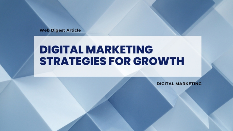 Digital Marketing Strategies for Growth