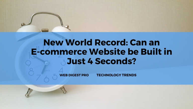 New World Record: Can an E-commerce Website be Built in Just 4 Seconds?