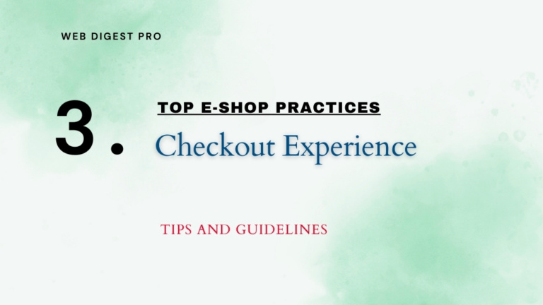 Top E-Shop Practices: 3. Checkout Experience