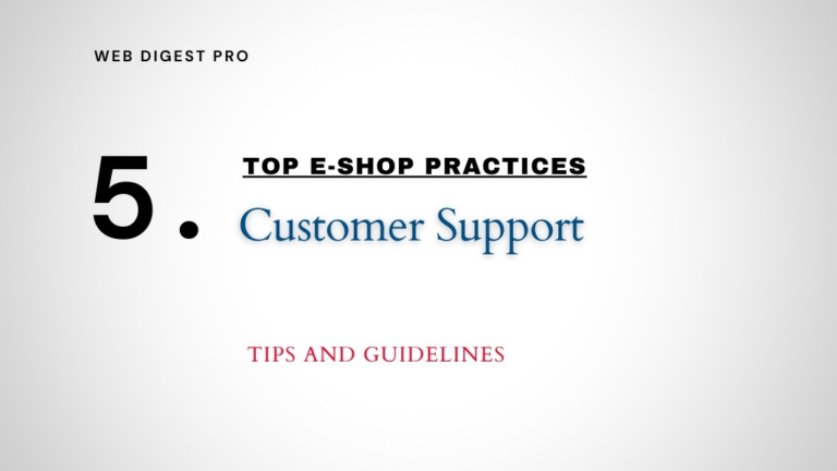 Top E-Shop Practices: 5. Customer Support