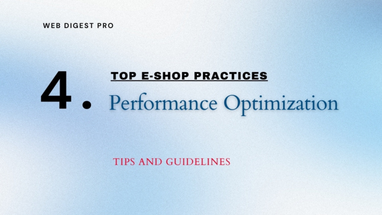 Top E-Shop Practices: 4. Performance Optimization