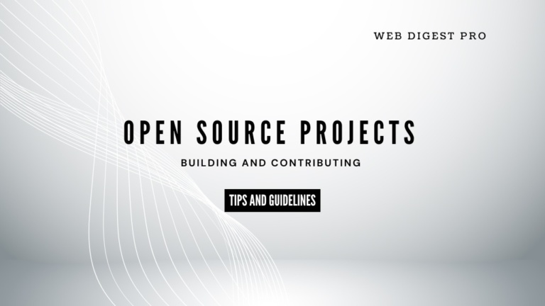 Building and Contributing to Open Source Projects